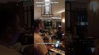 WONT LAST A DAY WITHOUT YOU SONG COVER  BENJARONG DUSIT THANI DAVAO CITY [upl. by Ehling]