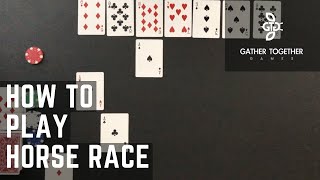 How To Play Horse Race [upl. by Tymes]