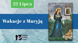 Wakacje z Maryją – Matka Boża Nawiedzenia 🩵 [upl. by Ynattirb]