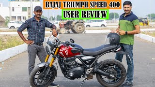 Bajaj Triumph Speed 400 Tamil Ownership Review  Pros amp Cons  Engine Heating  Best Allrounder Bike [upl. by Lowery771]