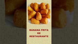 BANANA FRITA DE RESTAURANTE shorts [upl. by Adnawat339]