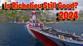 Is Richelieu Still Good in 2024 World of Warships Legends [upl. by Ylera822]