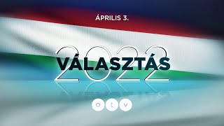 Magyarország választ – Az ATV választási műsora [upl. by Eissahc]