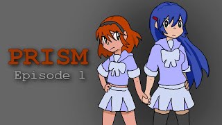 Fanime  PRISM  Episode 1 [upl. by Pachton188]