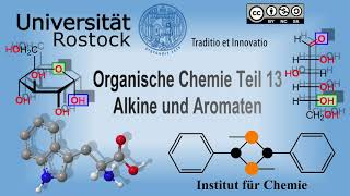 Organische Chemie Teil 13 Alkine und Aromaten [upl. by Chryste]