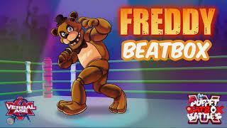 Freddy Fazbear Beatbox Solo  Puppet Beatbox Battles [upl. by Jacob]