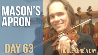 Masons Apron  Fiddle Tune a Day  Day 63 [upl. by Mordecai]