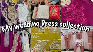 My Wedding Dress Collection Part 1 😍  Meray Jahez k Kapray 👗🩷 Wedding Dress Designs 🌸 [upl. by Rumney]