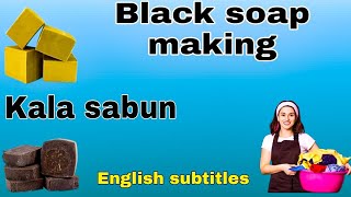 How To Make Black Laundry Soap Soap businesse With English Subtitles kalasabun [upl. by Westmoreland]