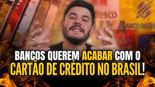 Bancões querem ACABAR com cartão de crédito [upl. by Shenan]