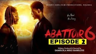 ABATTOIR SEASON 6 EPISODE 2  DAMILOLA MIKE BAMILOYE RECAP [upl. by Leuas]