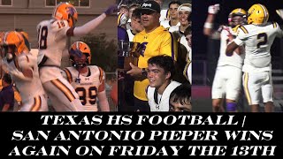 Texas HS Football  San Antonio Pieper Beats SA Davenport on Friday the 13th [upl. by Akeihsat]