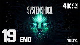 System Shock 1 Remake PC  4K60 Walkthrough 100 Part 19  Bridge Deck Ending [upl. by Bria168]