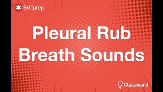 Pleural Rub Breath Sounds Animation  EMTprepcom [upl. by Gayle990]