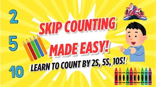 Learn Skip Counting by 2s 5s and 10s  Fun Math for Kids with RealLife Examples [upl. by Cacilie594]