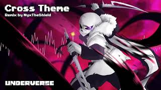 Underverse OST  Cross Theme Remake [upl. by Wearing]