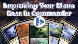 UPGRADE YOUR COMMANDER DECK  THE MANA BASE [upl. by Graubert]