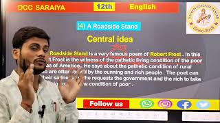 class 12th english Centralidea  A Roadside Stand  Most Important for board exam 2025  NCERT [upl. by Kerianne]