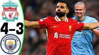 Liverpool vs Manchester City 43  All Goals and Highlights  2024 🔥 SALAH [upl. by Wayland818]