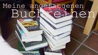 Meine angefangenen Buchreihen [upl. by Marieann272]