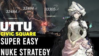 SUPER EASY Ultimate Nuke Strategy UTTU 18 Civic Square  Reverse 1999 [upl. by Forta]