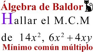 Mínimo común múltiplo de monomios y polinomios Baldor 1161 a 6 [upl. by Sanjay]