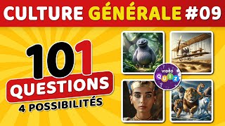 🎯 QUIZ DE CULTURE GÉNÉRALE 09  101 questions  4 possibilités  1 bonne réponse [upl. by Bromleigh]