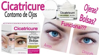 CREMA CICATRICURE CONTORNO DE OJOS  GEL PARA ELIMINAR OJERAS Y BOLSAS  FUNCIONA [upl. by Semajwerdna]