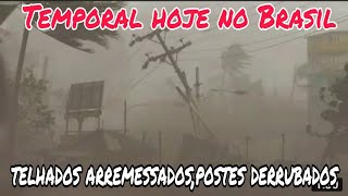 Temporais assustadores no Brasil hoje postes derrubados telhados para o ar rastro de destruição [upl. by Einnij]