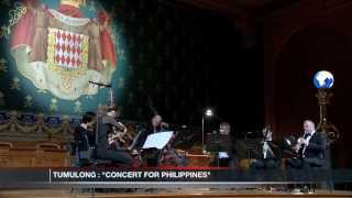 Tumulong  Concert for Philippines à Monaco [upl. by Ahsieni]