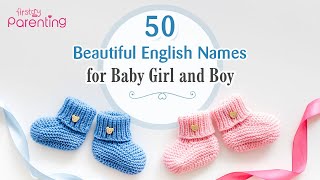 50 Modern amp Cute English Baby Names for Girls amp Boys [upl. by Beaufert36]