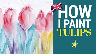 Colorful tulips in watercolor  ENGLISH VERSION [upl. by Papageno762]