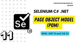 11  Writing Page Object Model code for Selenium with C NET [upl. by Ahseyd505]