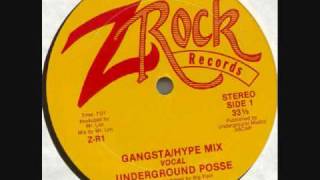 Underground Posse  GangstaHype Mix [upl. by Dyson746]