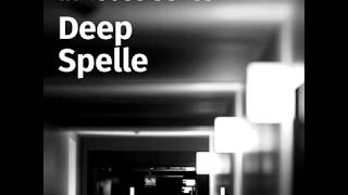 Deep Spelle  Everybodys Smiling Original Mix [upl. by Canfield45]