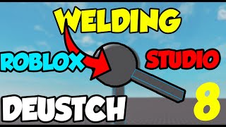 WELD erstellen ROBLOX STUDIO mit ScriptsTutorialDeutsch [upl. by Winou]