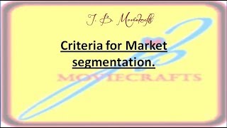 Criteria for market segmentation [upl. by Eiluj]