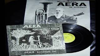 Aera Aera Humanum Est 1975 Germany Jazz Rock Krautrock [upl. by Saenihp]