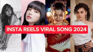 Instagram Reels Trending Viral Songs 2024 part 1 Most Viral songs [upl. by Clive]