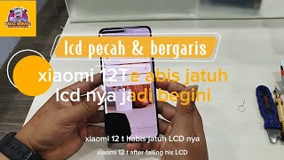 XIAOMI 12T habis jatuh lcd nya pecah dan bergaris begini proses ganti lcd nya [upl. by Ydnar894]