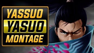 Yassuo quotYasuo Mainquot Montage Best Yasuo Plays  League Of Legends [upl. by Lemhaj]