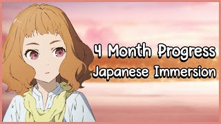 Japanese Progress Update  4 Months  RefoldImmersion Learning [upl. by Teik]