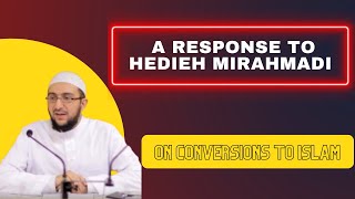 A response to Hedieh Mirahmadi  on conversions to Islam [upl. by Nievelt]