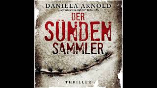 Daniela Arnold  Der Sündensammler [upl. by Eineeuq770]