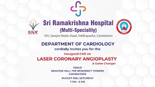 Inaugural CME on Laser Coronary Angioplasty  Department of Cardiology  Sri Ramakrishna Hospital [upl. by Akinoj]