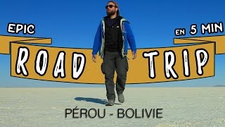 INCROYABLE ROAD TRIP  PEROU amp BOLIVIE [upl. by Alenson147]