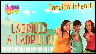 ♫♪ LADRILLO A LADRILLO ♫♪ canción completa con baile [upl. by Belford]