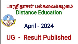 Bharathidasan University Distance Education April 2024 UG Results Published [upl. by Alejandra190]