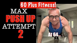 MAX PUSH UP ATTEMPT At 64  How Many Push Ups Can An Old Man Do pushups pressups fitnessgoals [upl. by Calvinna]