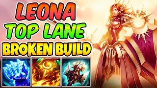 THIS LEONA TOP LANE TANK BUILD IS BROKEN INSANE 1v1 30000 DAMAGE  League of Legends [upl. by Ahsenet]